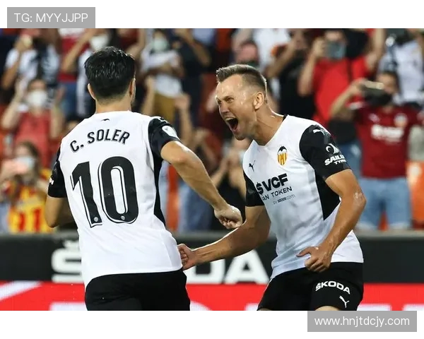 巴伦西亚主场迎战格拉纳达期待激烈对决双方争夺宝贵积分的关键战役